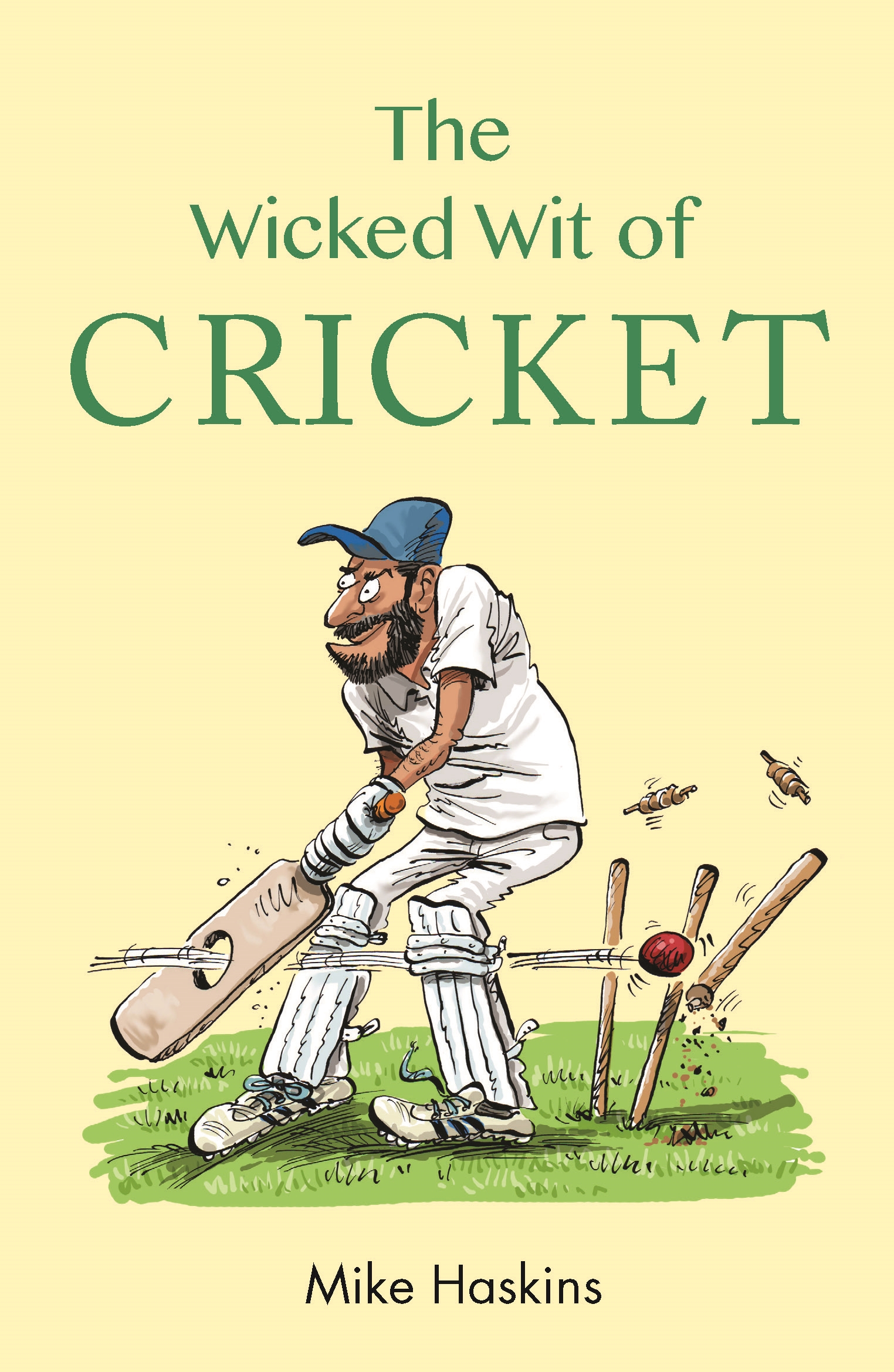 The Wicked Wit of Cricket