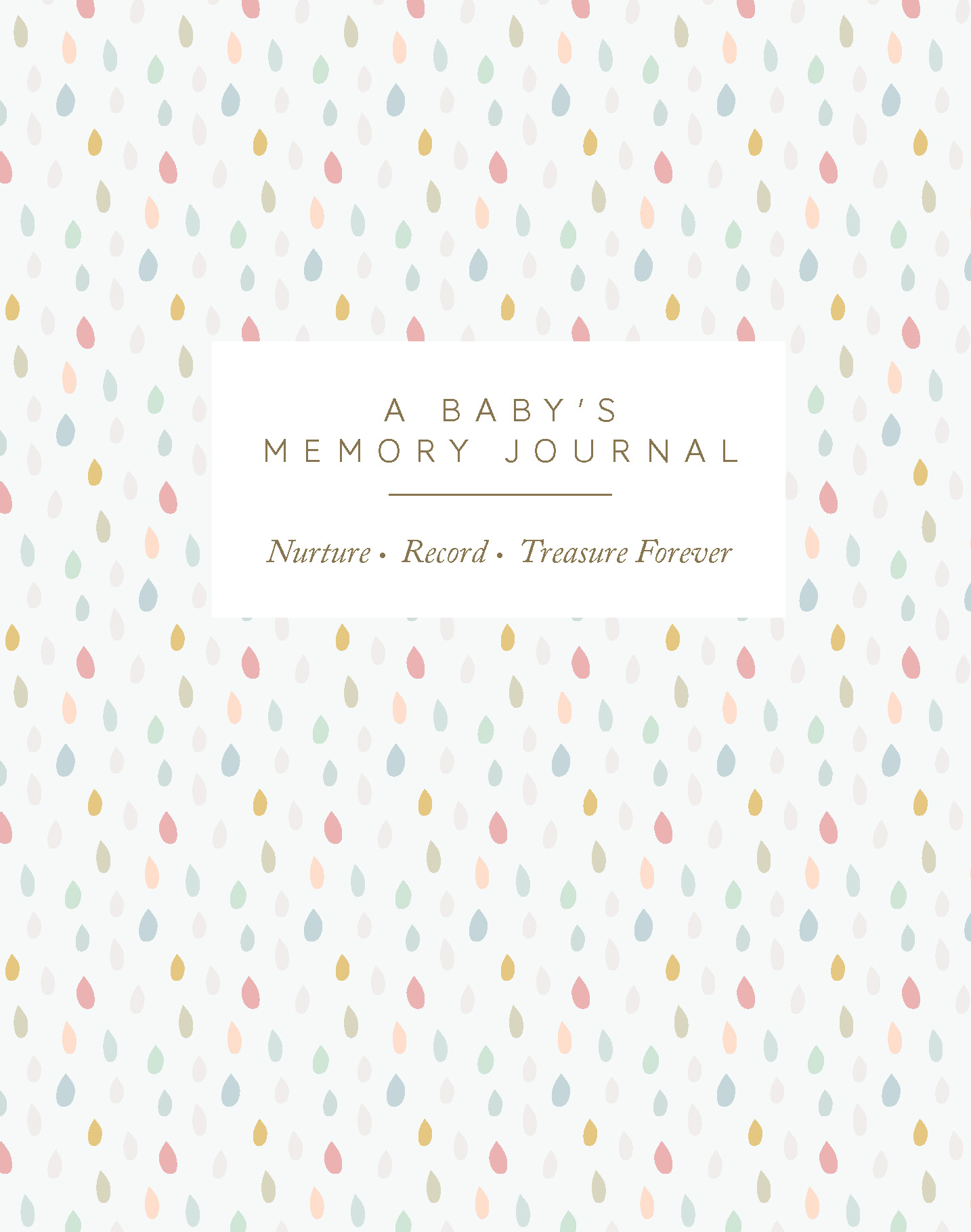 A Baby’s Memory Journal