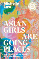 Cover for Asian Girls Are Going Places