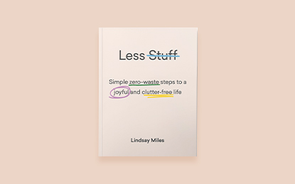 Less Stuff by Lindsay Miles