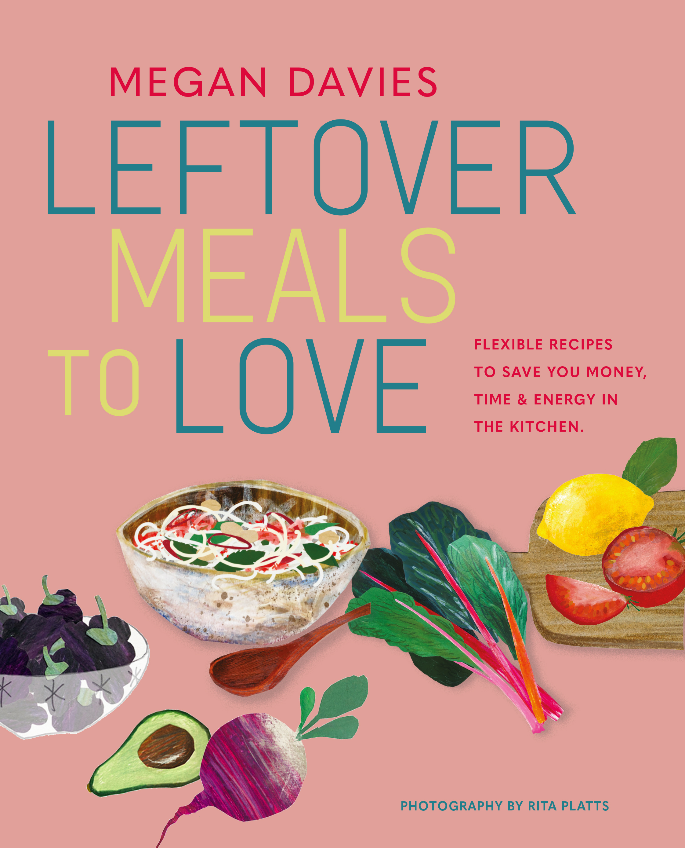 Leftover Meals to Love
