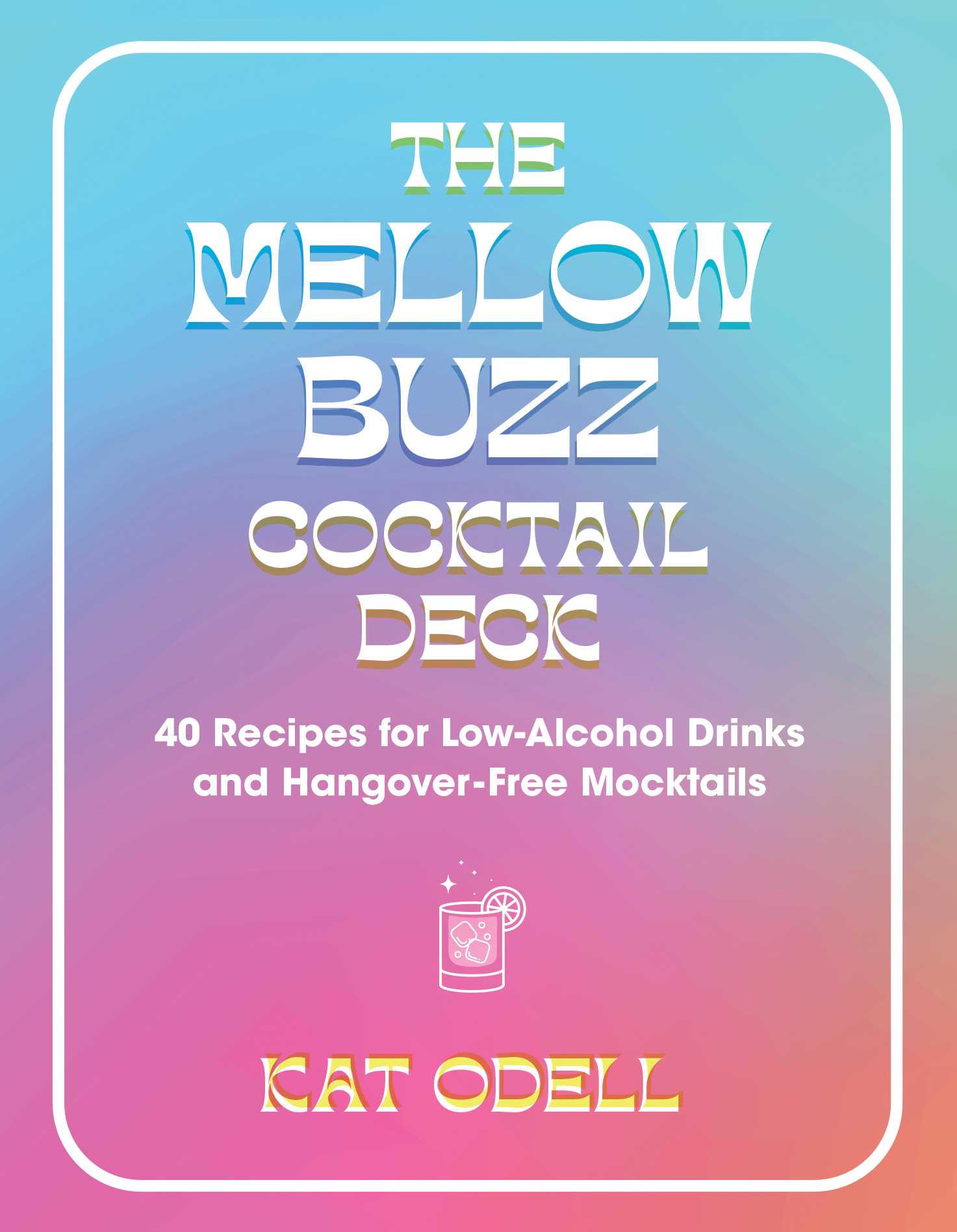 The Mellow Buzz Cocktail Deck