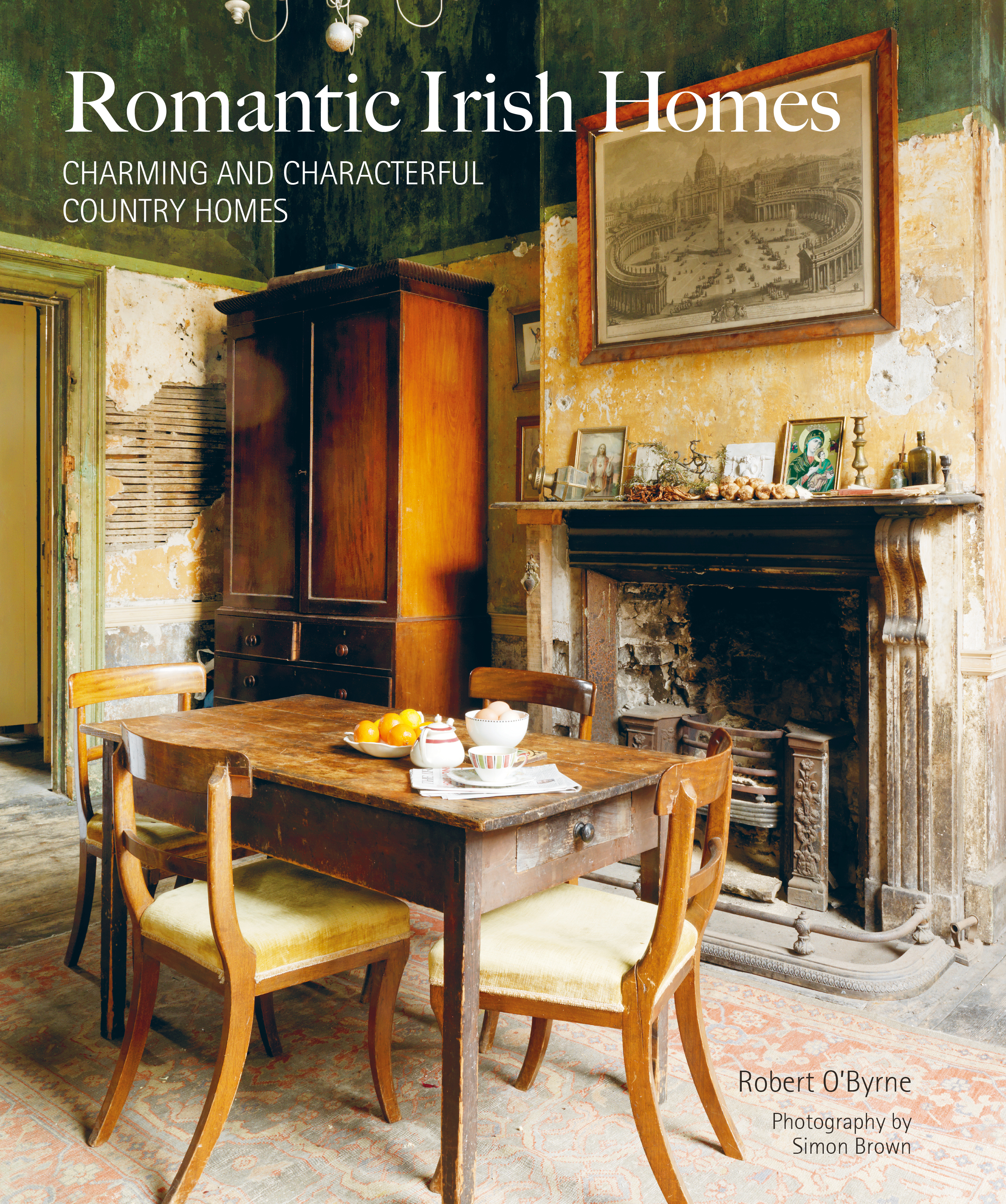 Romantic Irish Homes By Robert O Byrne