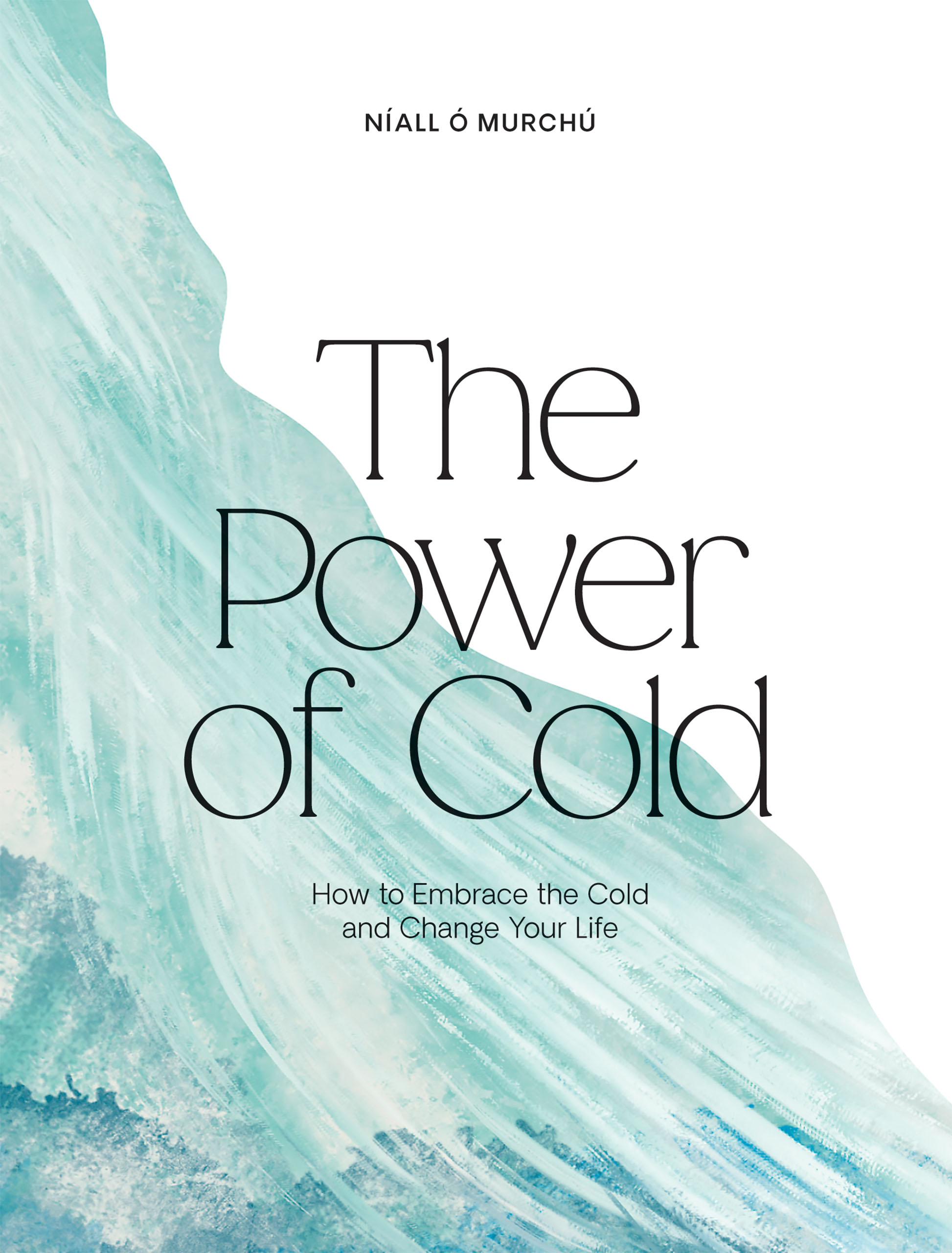 The Power of Cold