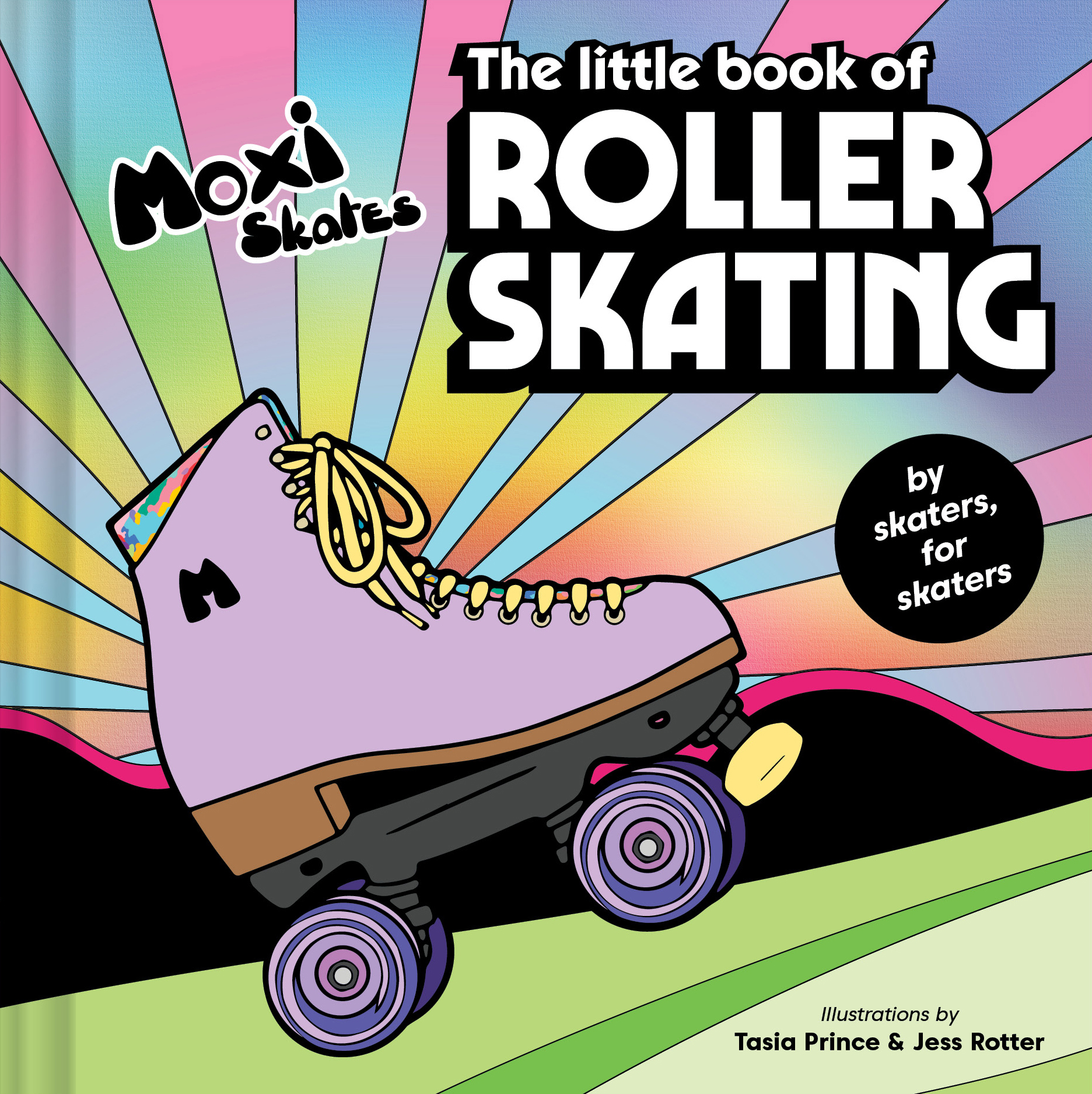 The The Little Book of Roller Skating