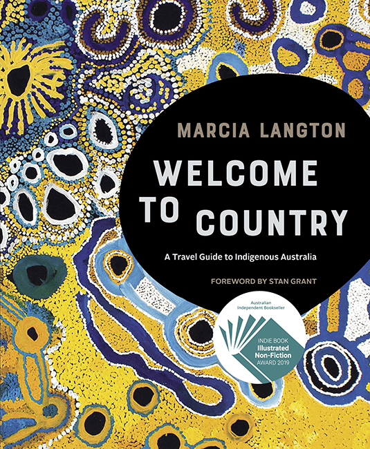 Marcia Langton: Welcome to Country