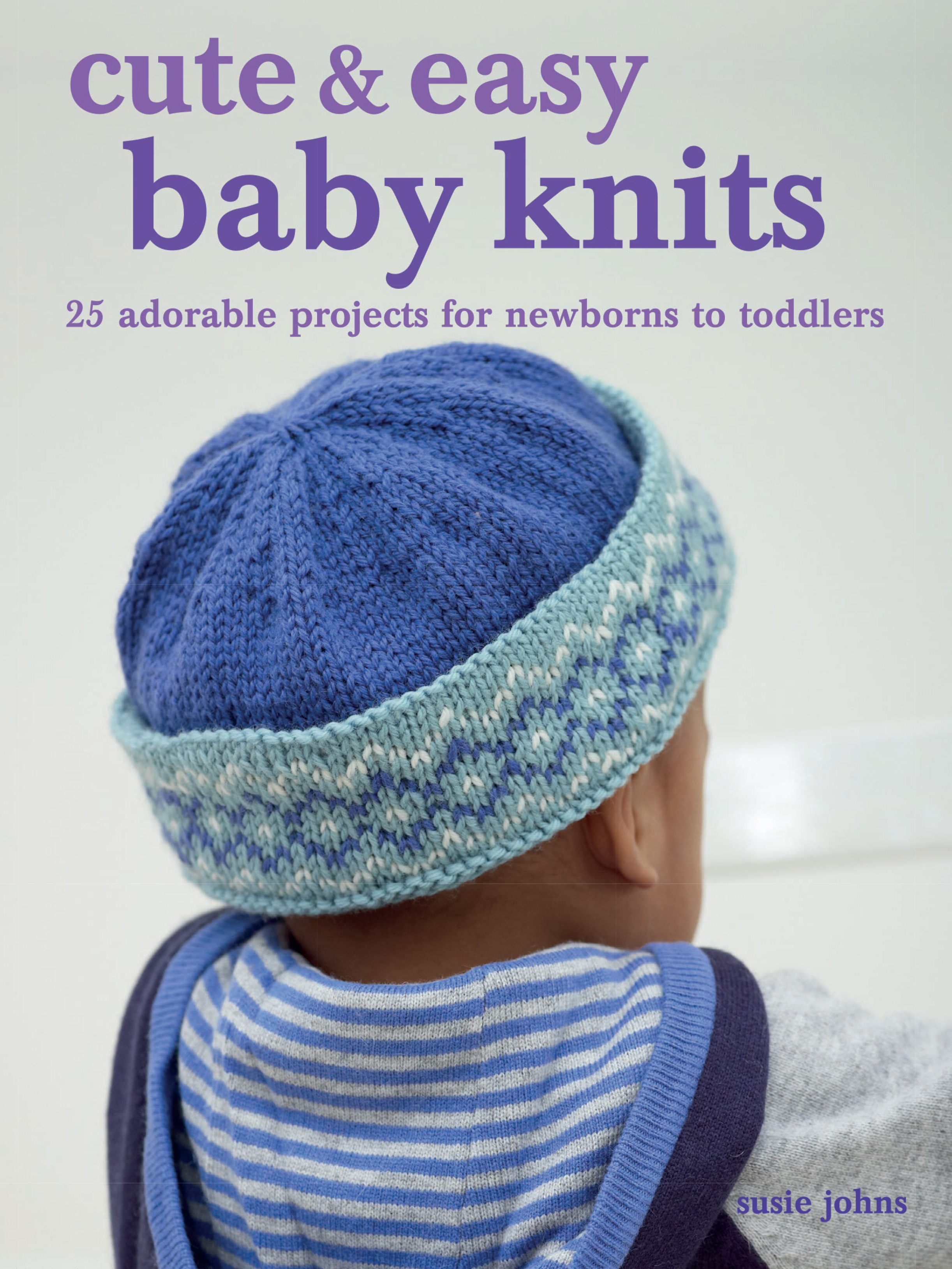 Cute & Easy Baby Knits