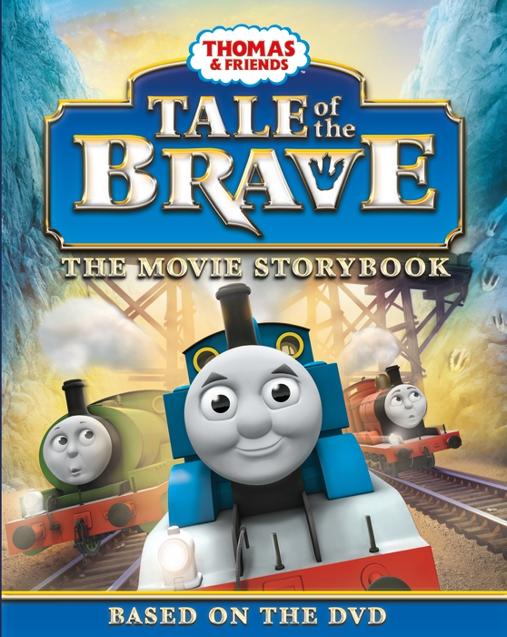 Tale of the Brave (Movie Tie-In)