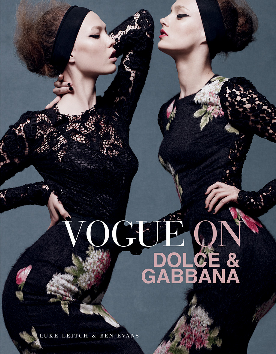 Vogue on: Dolce & Gabbana by Luke Leitch | Hardie Grant Publishing